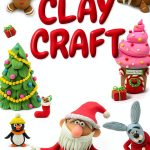 Clay Craft Book for Kids Kindle Series DIY Projects-0
